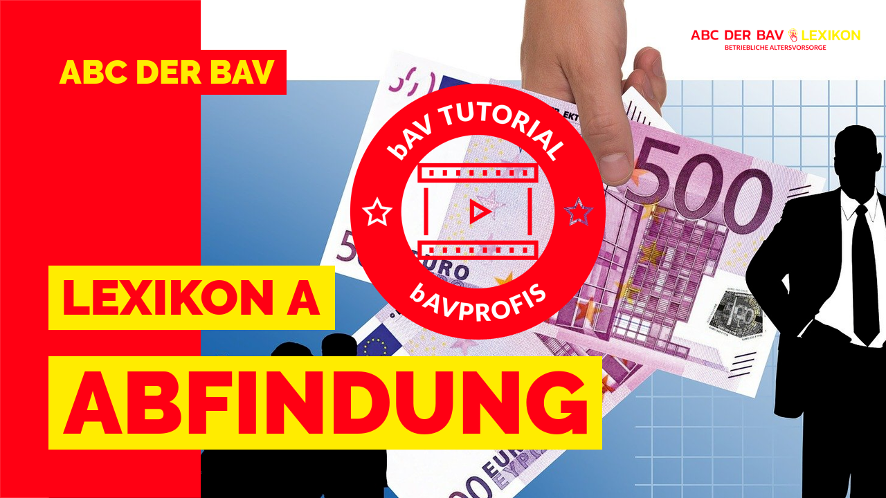 #ABFINDUNG #betriebliche-altersvorsorge