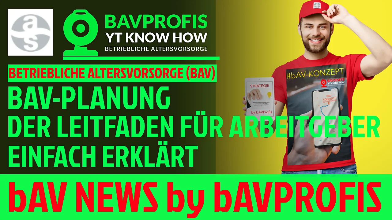 PLANUNG & UMSETZUNG EINES BAV KONZEPTES FÜR ARBEITGEBER
