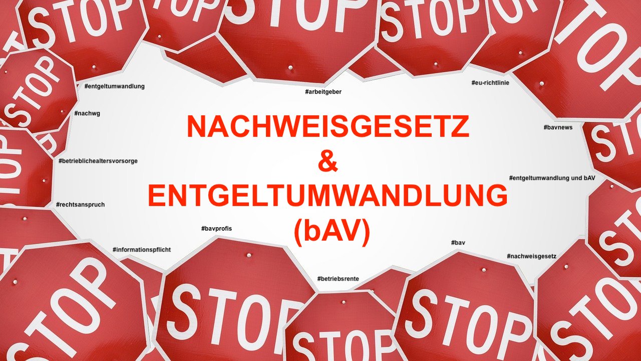 Nachweisgesetz & bAV Entgeltumwandlung