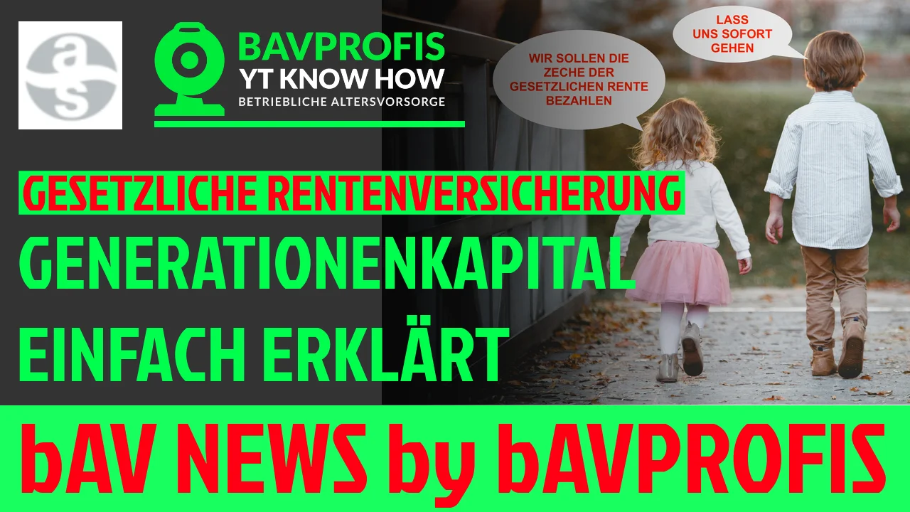 GENERATIONENKAPITAL IN DER DEUTSCHEN RENTENVERSICHERUNG