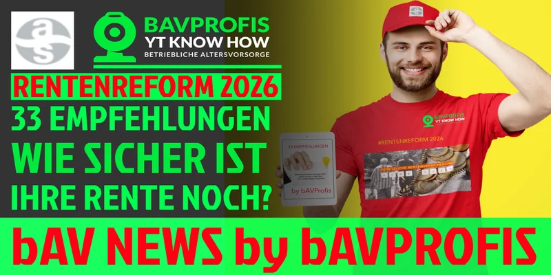 RENTENREFORM 2026 WIE SICHER IST IHRE RENTE NACH 33 EMPFEHLUNGEN